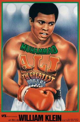 « Muhammad Ali, The Greatest »  William Klein