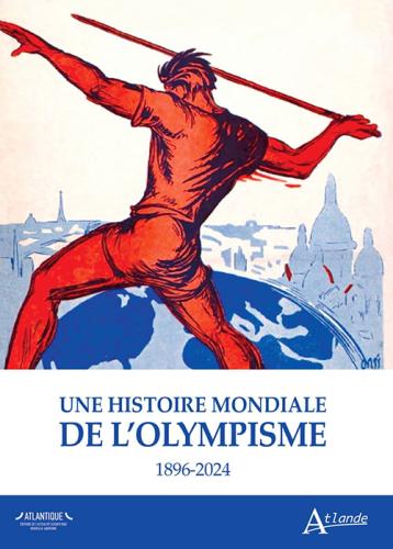 « L'olympisme, une autre histoire du monde ? » par Nicolas Bancel