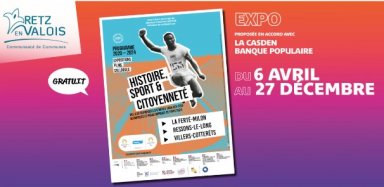 Exposition Histoire, sport et citoyenneté. Des Jeux Olympiques d’Athènes 1896 aux JOP Paris 2024 - Retz-en-Valois