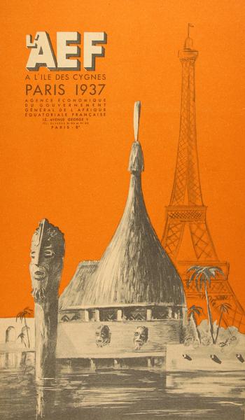 « L’AEF à l’île des cygnes », brochure de l’Agence économique du gouvernement général de l’Afrique-Equatorial française [Exposition internationale des Arts et des techniques], 1937.