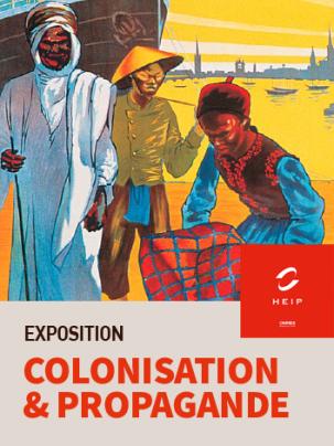 Exposition Colonisation & propagande à l'École des Hautes Études Internationales et Politiques (Campus de Paris)