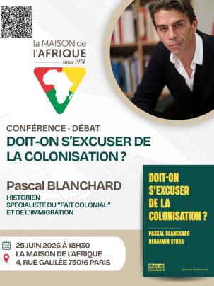 « Doit-on s’excuser de la colonisation ? » de Pascal Blanchard