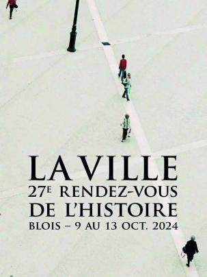 27e édition des Rendez-vous de l'histoire à Blois
