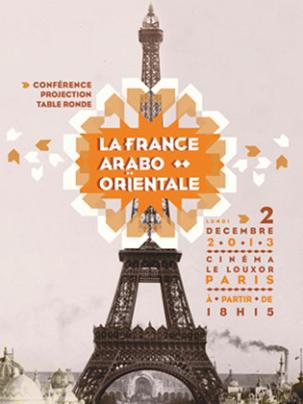 Affiche La France Arabo-Orientale - Paris Louxor 2013