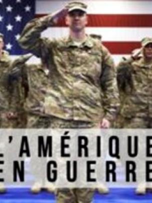 « L'Amérique en guerre »