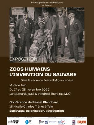 « Zoos humains. L’invention du sauvage » au festival Migrant’scène