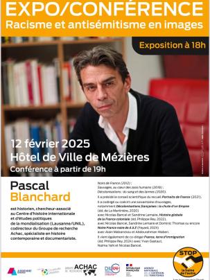 « Racisme &amp; Antisémitisme en images » avec Pascal Blanchard