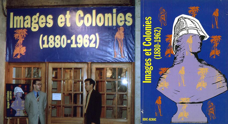 Exposition « Images et colonies » aux Invalides (MHC-BDIC) et son catalogue (BDIC-ACHAC)