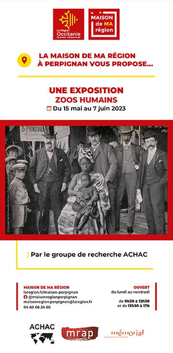 Exposition Zoos humains - Maison de Ma Région à Perpignan