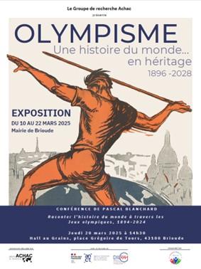 « Olympisme. Une histoire du monde... en héritage »