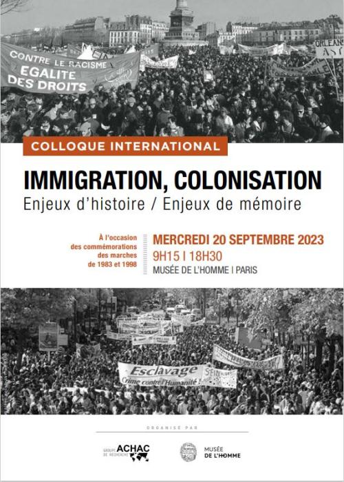 Immigration, colonisation. Enjeux d'histoire / Enjeux de mémoire Groupe de recherche Achac &amp; Musée de l'Homme