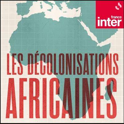 « Les décolonisations africaines »