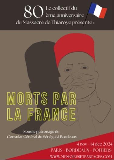 Le collectif du 80e anniversaire du Massacre de Thiaroye présente : l’exposition Morts pour la France