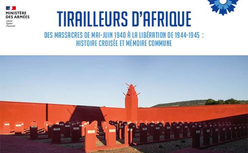 Tirailleurs d’Afrique. Des massacres de mai-juin 1940 à la Libération de 1944-1945 : histoire croisée et mémoire commune.