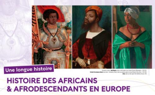 Histoire des Africains &amp; des Afrodescendants en Europe
