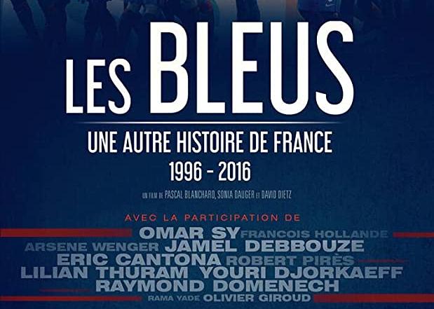 Les Bleus. Une autre histoire de France (1996-2016), Pascal Blanchard, Sonia Dauger et David Dietz  Black Dynamite Productions/France Télévisions (2016)