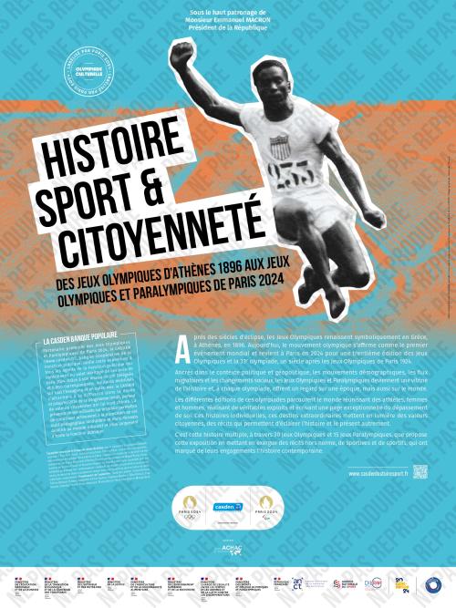 Exposition Histoire, Sport &amp; Citoyenneté. Des Jeux olympiques d’Athènes 1896 aux Jeux Olympiques et Paralympiques de Paris 2024, 