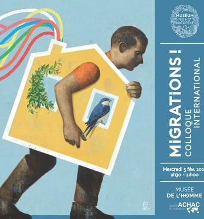 Colloque international « MIGRATIONS ! »
au Musée de l’Homme avec le Groupe de recherche Achac