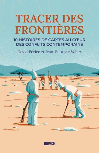 « Tracer des frontières » par Jean-Baptiste Veber